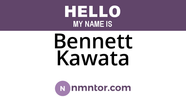 Bennett Kawata