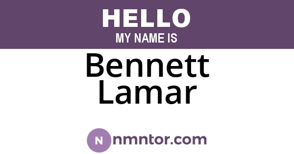 Bennett Lamar