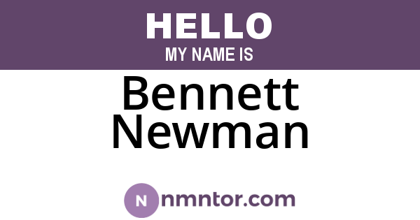 Bennett Newman