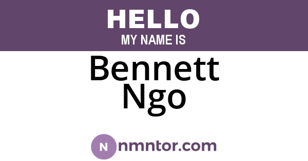 Bennett Ngo