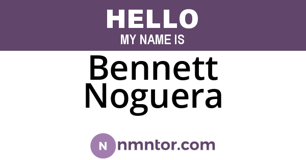 Bennett Noguera