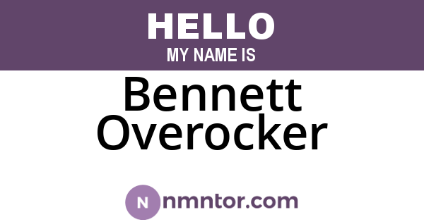 Bennett Overocker