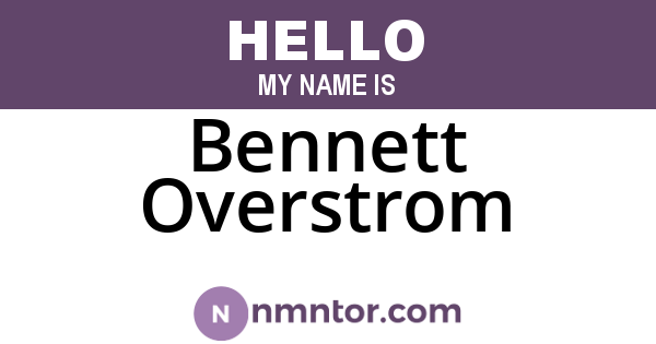 Bennett Overstrom
