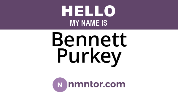 Bennett Purkey