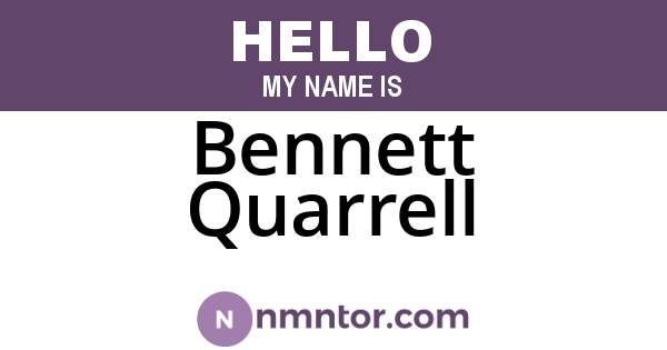 Bennett Quarrell