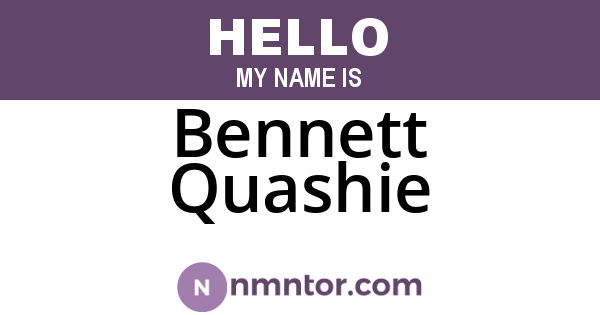 Bennett Quashie