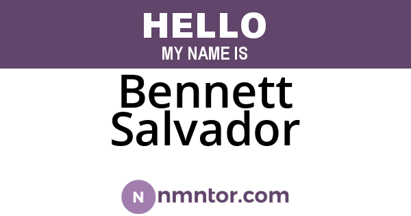Bennett Salvador
