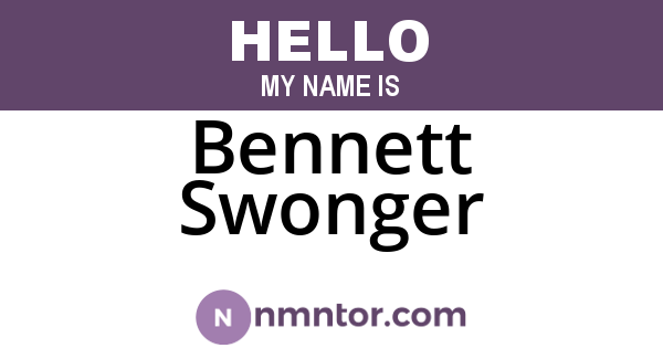 Bennett Swonger