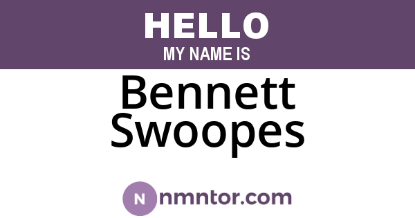 Bennett Swoopes