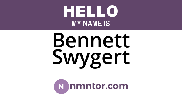 Bennett Swygert