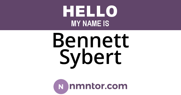 Bennett Sybert