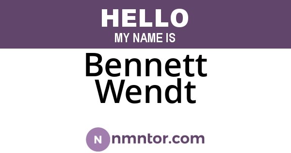 Bennett Wendt