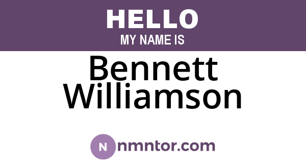 Bennett Williamson