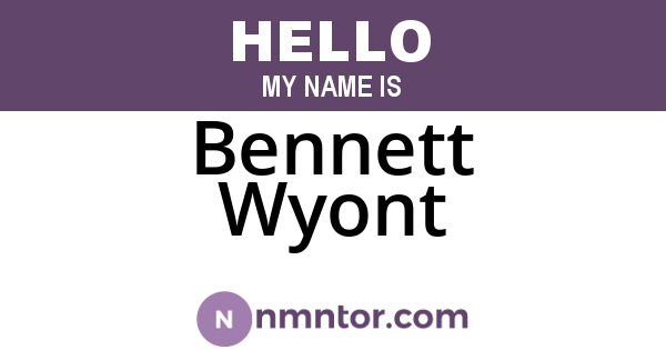 Bennett Wyont