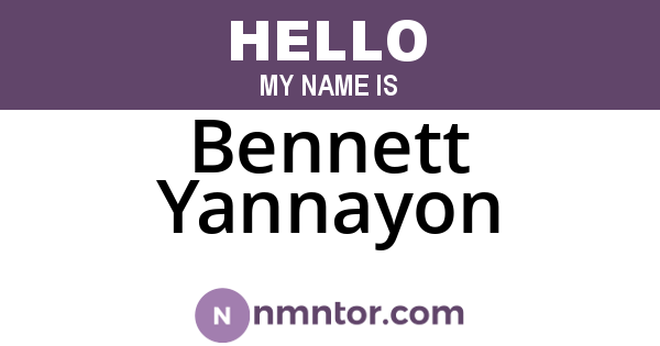Bennett Yannayon