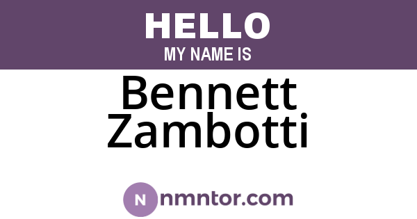 Bennett Zambotti