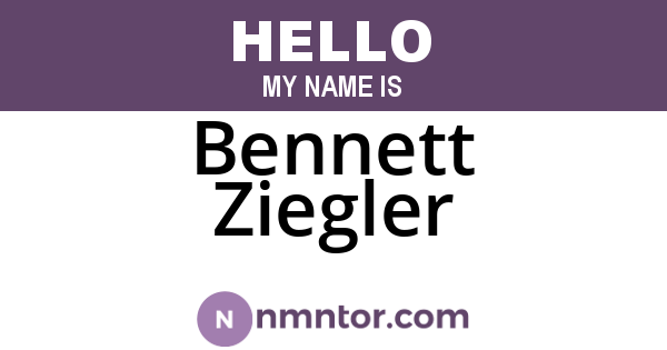Bennett Ziegler