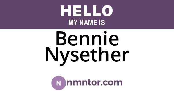 Bennie Nysether