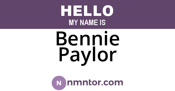 Bennie Paylor