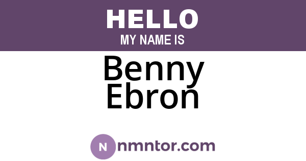 Benny Ebron