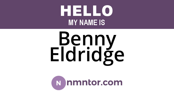 Benny Eldridge