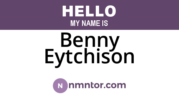Benny Eytchison