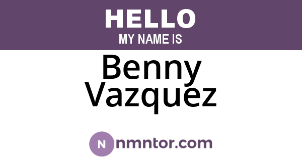 Benny Vazquez