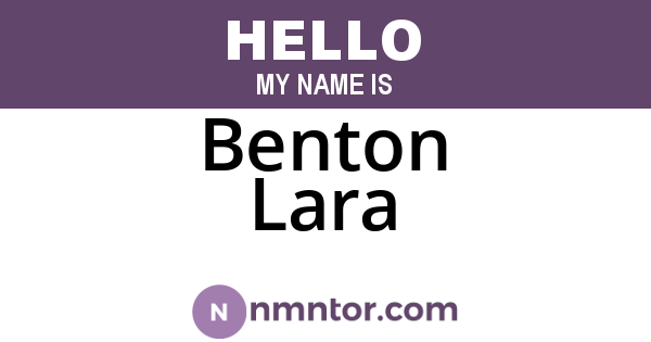 Benton Lara