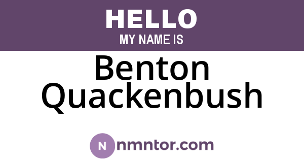 Benton Quackenbush