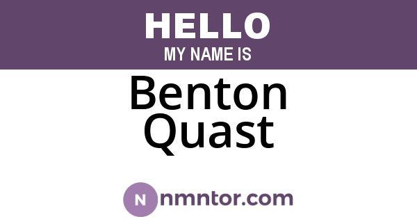 Benton Quast