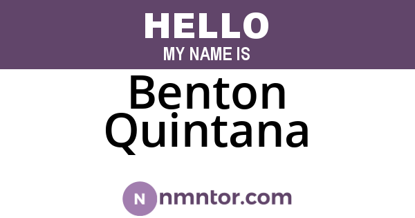 Benton Quintana