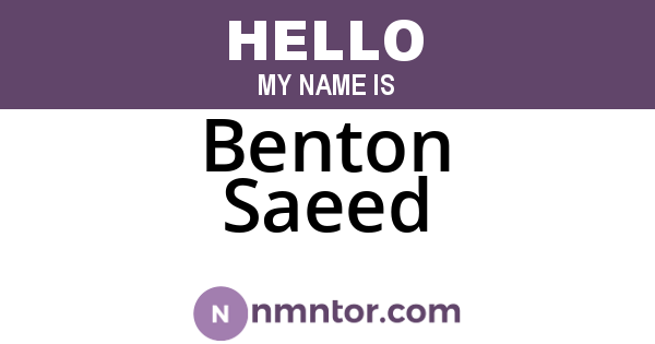 Benton Saeed