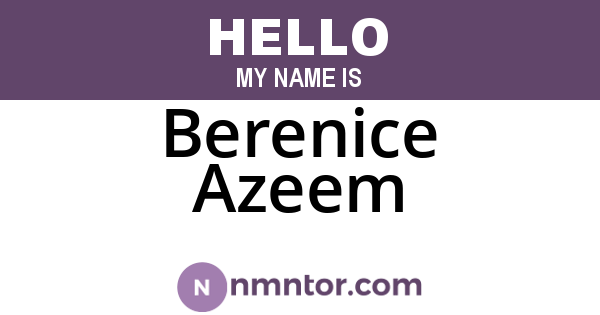 Berenice Azeem
