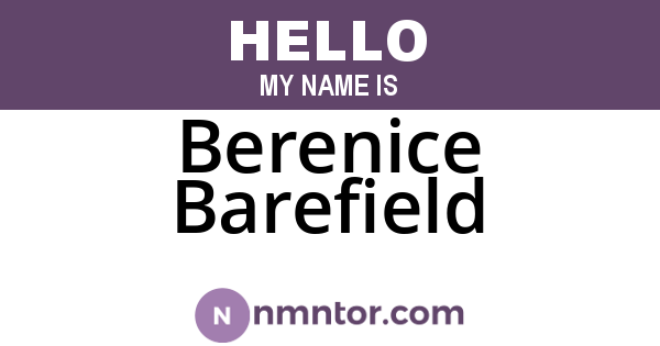 Berenice Barefield