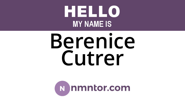 Berenice Cutrer