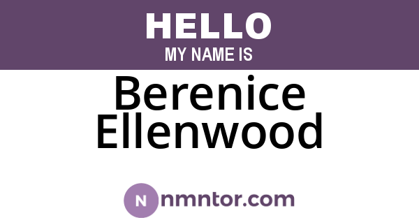 Berenice Ellenwood
