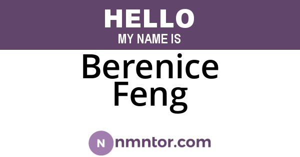 Berenice Feng