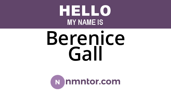 Berenice Gall