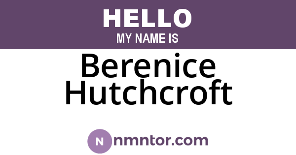 Berenice Hutchcroft