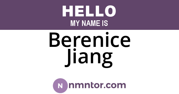 Berenice Jiang