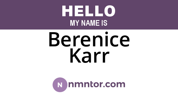 Berenice Karr