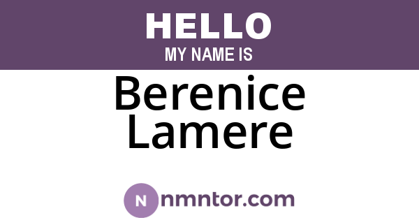 Berenice Lamere