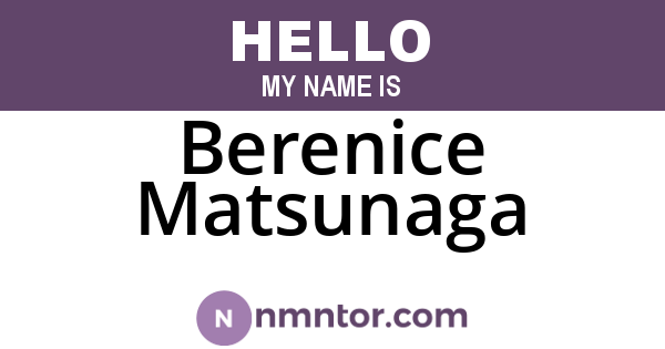 Berenice Matsunaga