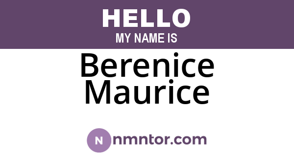 Berenice Maurice