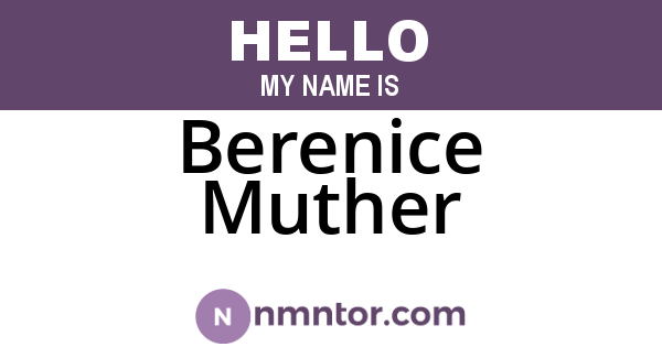 Berenice Muther