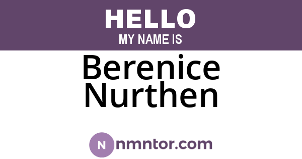 Berenice Nurthen