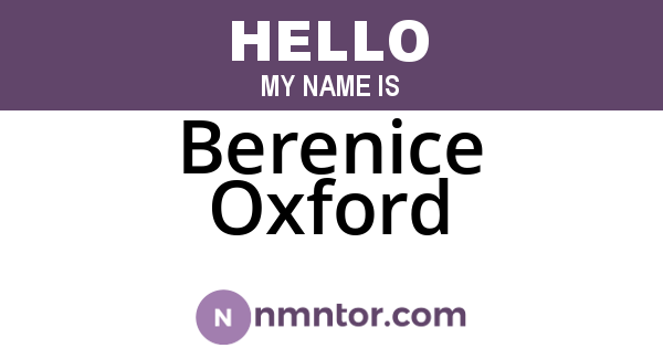 Berenice Oxford