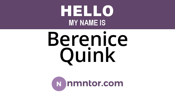 Berenice Quink