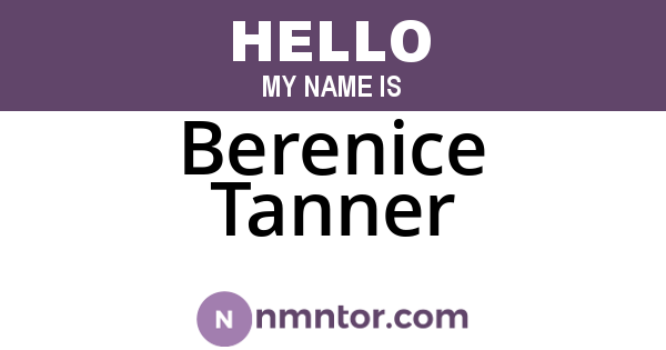 Berenice Tanner