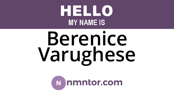 Berenice Varughese